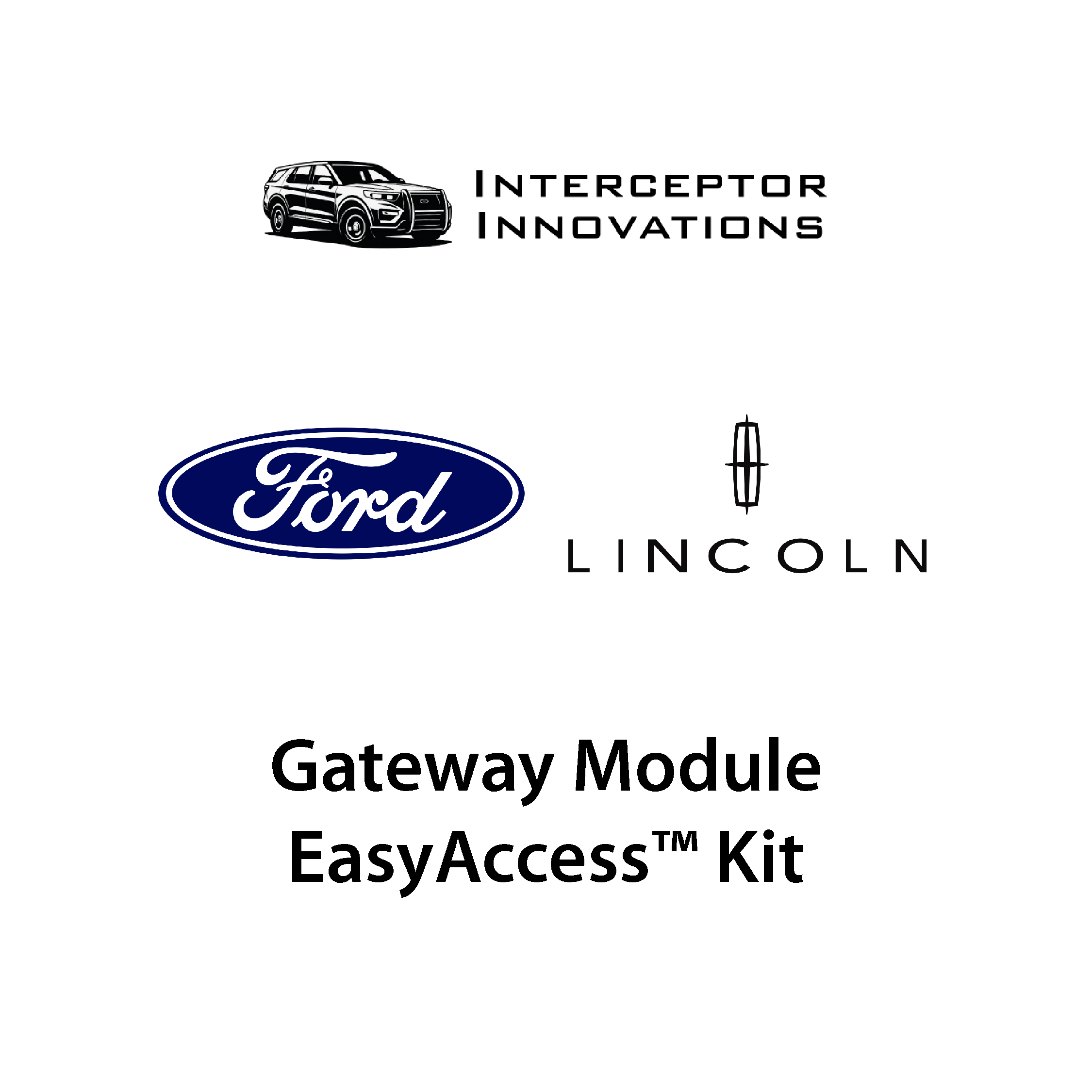 Ford Vehicles (2013+) Gateway Module EasyAccess™ Solution