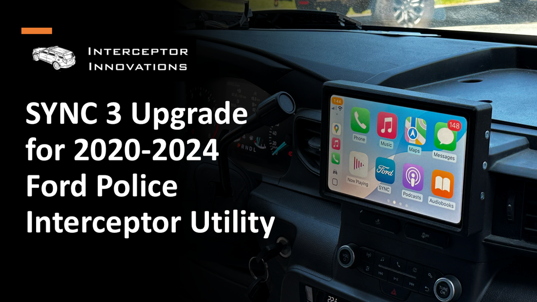 SYNC 3 Upgrade for 2020-2024 Ford Police Interceptor Utility - Contact us for discount!